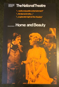 Poster for 'Home and Beauty' at The National Theatre